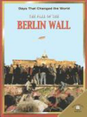 The fall of the Berlin Wall