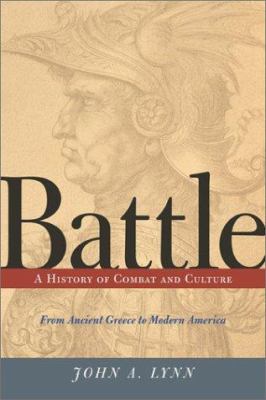 Battle : a history of combat and culture