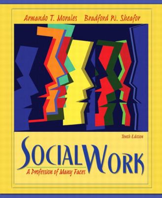 Social work : a profession of many faces