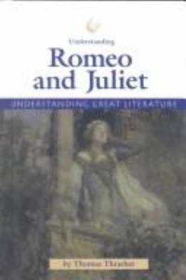 Understanding Romeo and Juliet