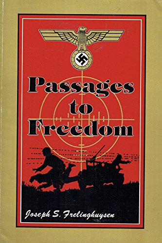 Passages to freedom : a story of capture and escape