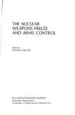 The Nuclear weapons freeze and arms control