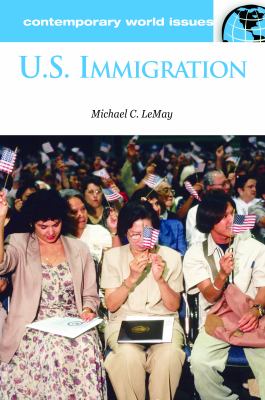 U.S. immigration : a reference handbook