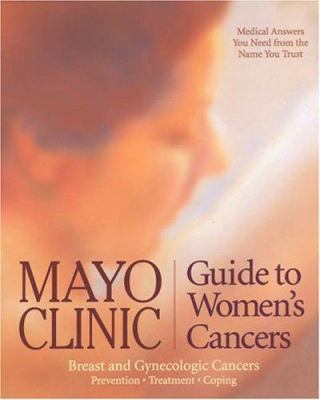 Mayo Clinic guide to women's cancers