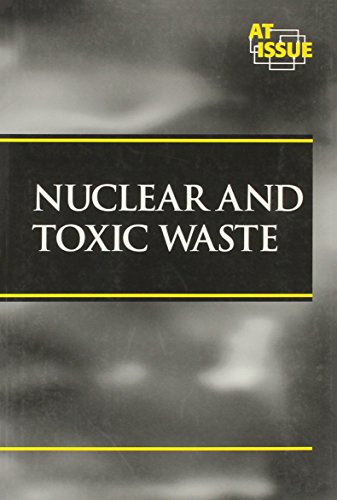 Nuclear and toxic waste