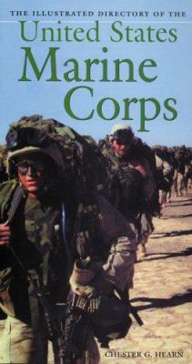 The illustrated directory of the United States Marine Corps