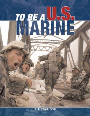 To be a U.S. Marine