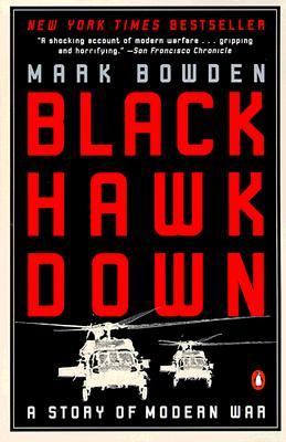 Black Hawk down : a story of modern war