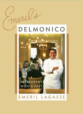 Emeril's Delmonico : a restaurant with a past