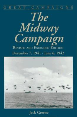 The Midway campaign : December 7, 1941-June 6, 1942