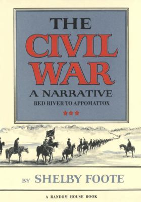 The Civil War, a Narrative