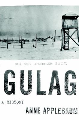 Gulag : a history