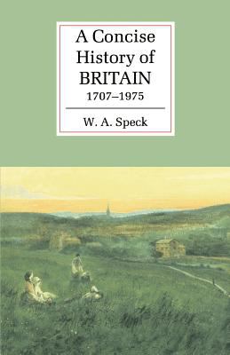 A concise history of Britain, 1707-1975