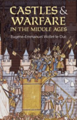 Castles and warfare in the Middle Ages