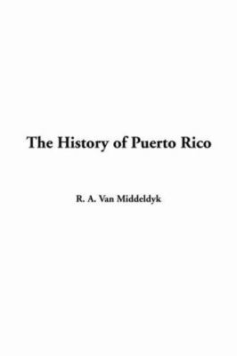 The history of Puerto Rico