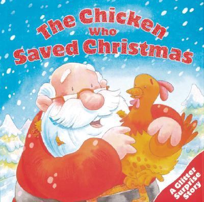 The chicken who saved Christmas
