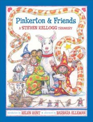 Pinkerton & friends : a Steven Kellog Treasury