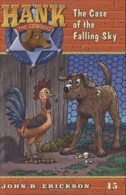 Hank the Cowdog : the case of the falling sky