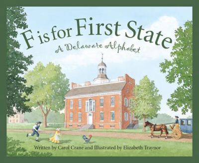 F is for First State : a Delaware alphabet