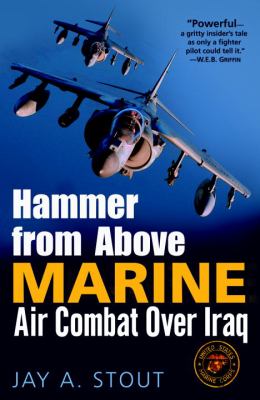 Hammer from above : marine air combat over Iraq