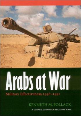 Arabs at war : military effectiveness, 1948-1991