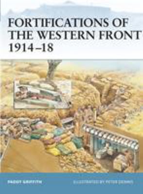 Fortifications of the Western Front 1914-18