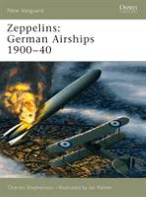 Zeppelins : German airships 1900-40