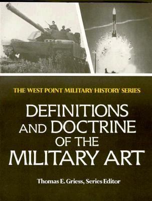 Definitions and doctrine of the military art : past and present