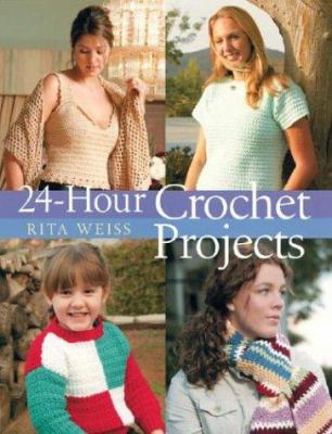 24-hour crochet projects