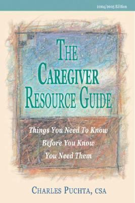 The caregiver resource guide : blessed are the caregivers
