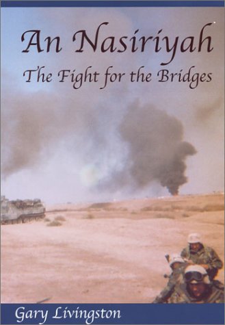 An Nasiriyah : the fight for the bridges