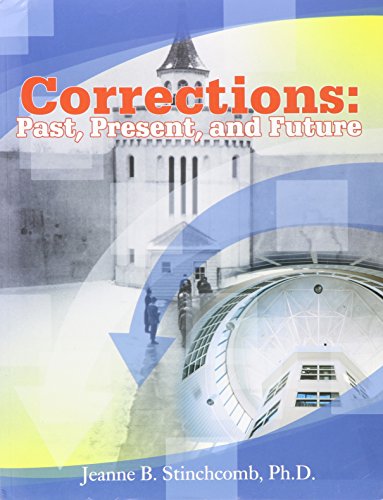 Corrections : past, present, and future