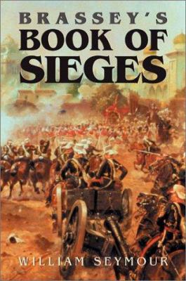 Brassey's book of sieges