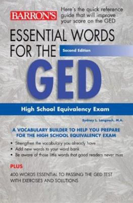 Essential words for the GED: high school equivalency exam