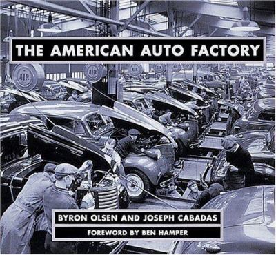 The American auto factory