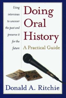 Doing oral history : a practical guide