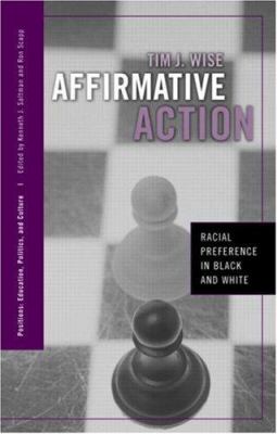 Affirmative action : racial preference in black and white