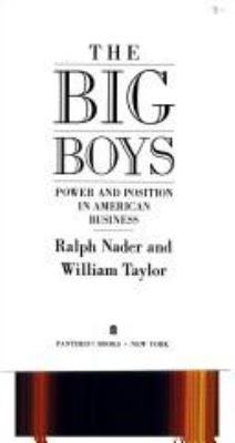 The big boys : power and position in American business