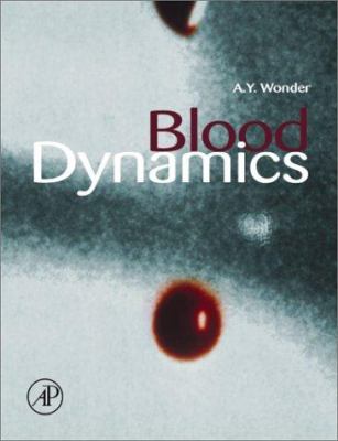 Blood dynamics