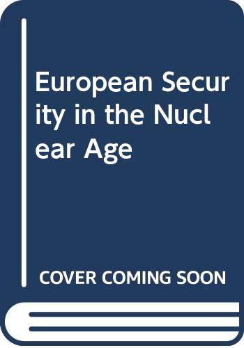 European security in the nuclear age