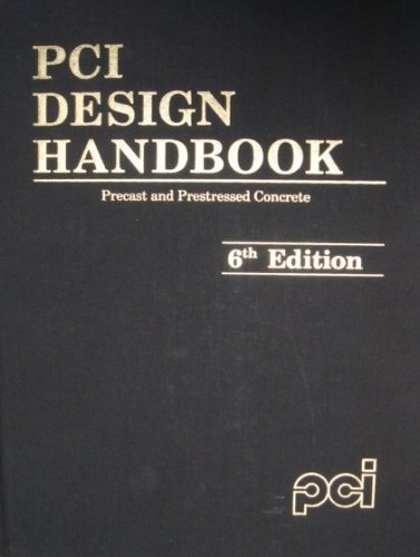 PCI design handbook : precast and prestressed concrete