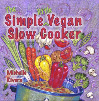 The simple little vegan slow cooker