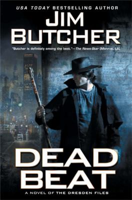 Dead beat : a novel of the Dresden files