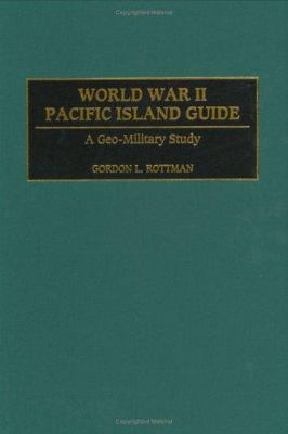 World War II Pacific island guide : a geo-military study