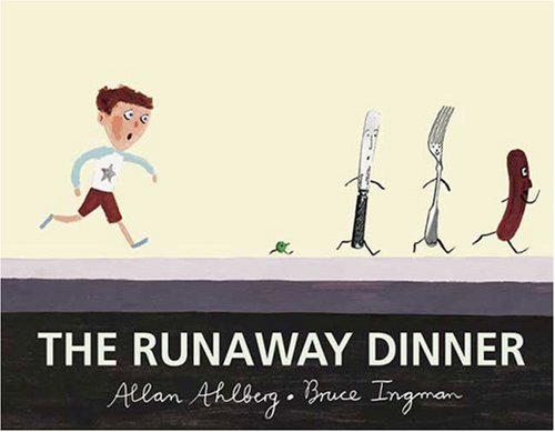 The runaway dinner