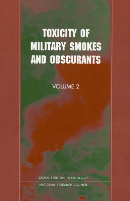 Toxicity of military smokes and obscurants. Vol. 2 /