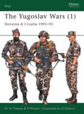 The Yugoslav Wars (1) : Slovenia & Croatia 1991-95/