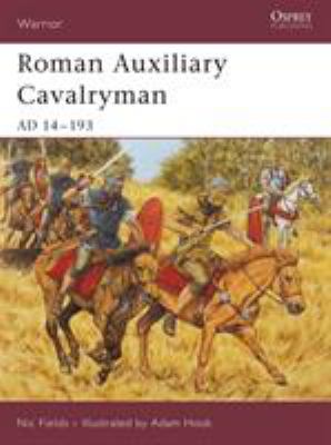 Roman auxiliary cavalryman : AD 14-193/