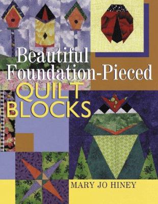 Beautiful foundation-pieced quilt blocks