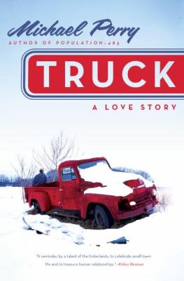 Truck : a love story